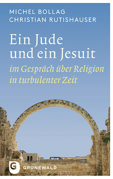 Cover: 9783786730453 | Ein Jude und ein Jesuit | Michel Bollag (u. a.) | Taschenbuch | 2015