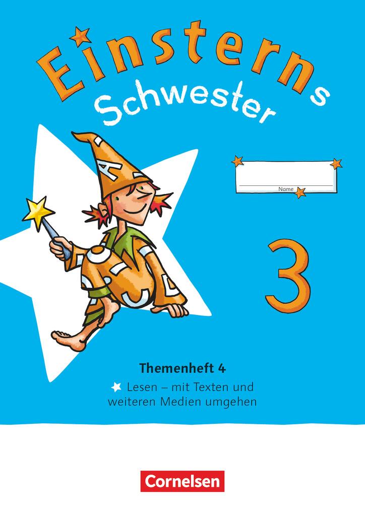 Cover: 9783060848706 | Einsterns Schwester - Sprache und Lesen 3. Schuljahr. Themenheft 4...