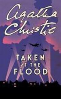 Cover: 9780008256098 | Christie, A: Taken At The Flood | Agatha Christie | Taschenbuch | 2018