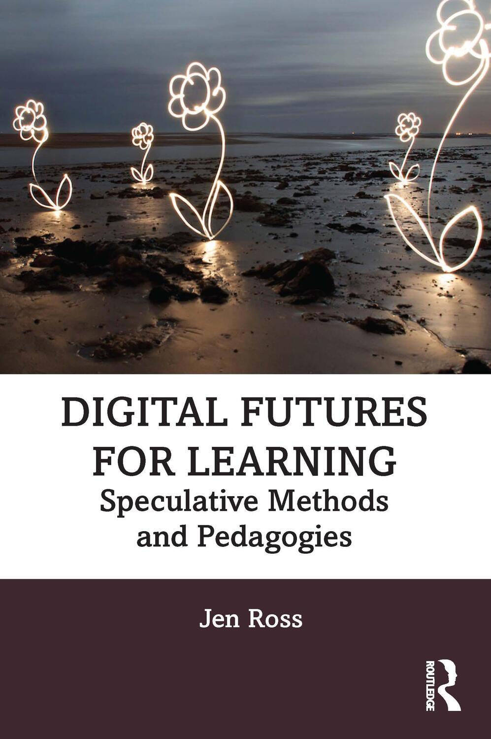 Cover: 9781032058122 | Digital Futures for Learning | Speculative Methods and Pedagogies