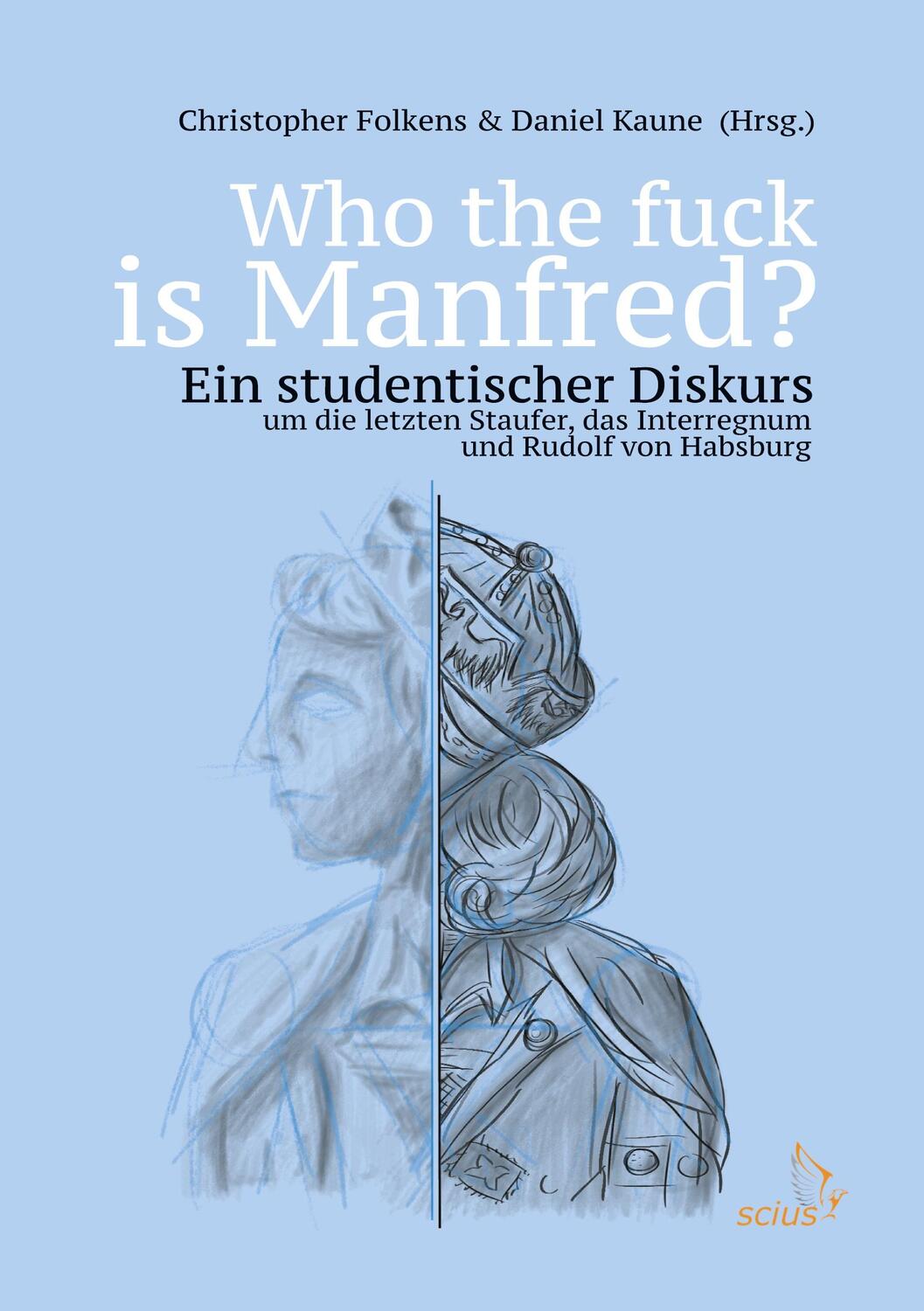Cover: 9783946331544 | Who the fuck is Manfred? | Christopher Folkens (u. a.) | Taschenbuch