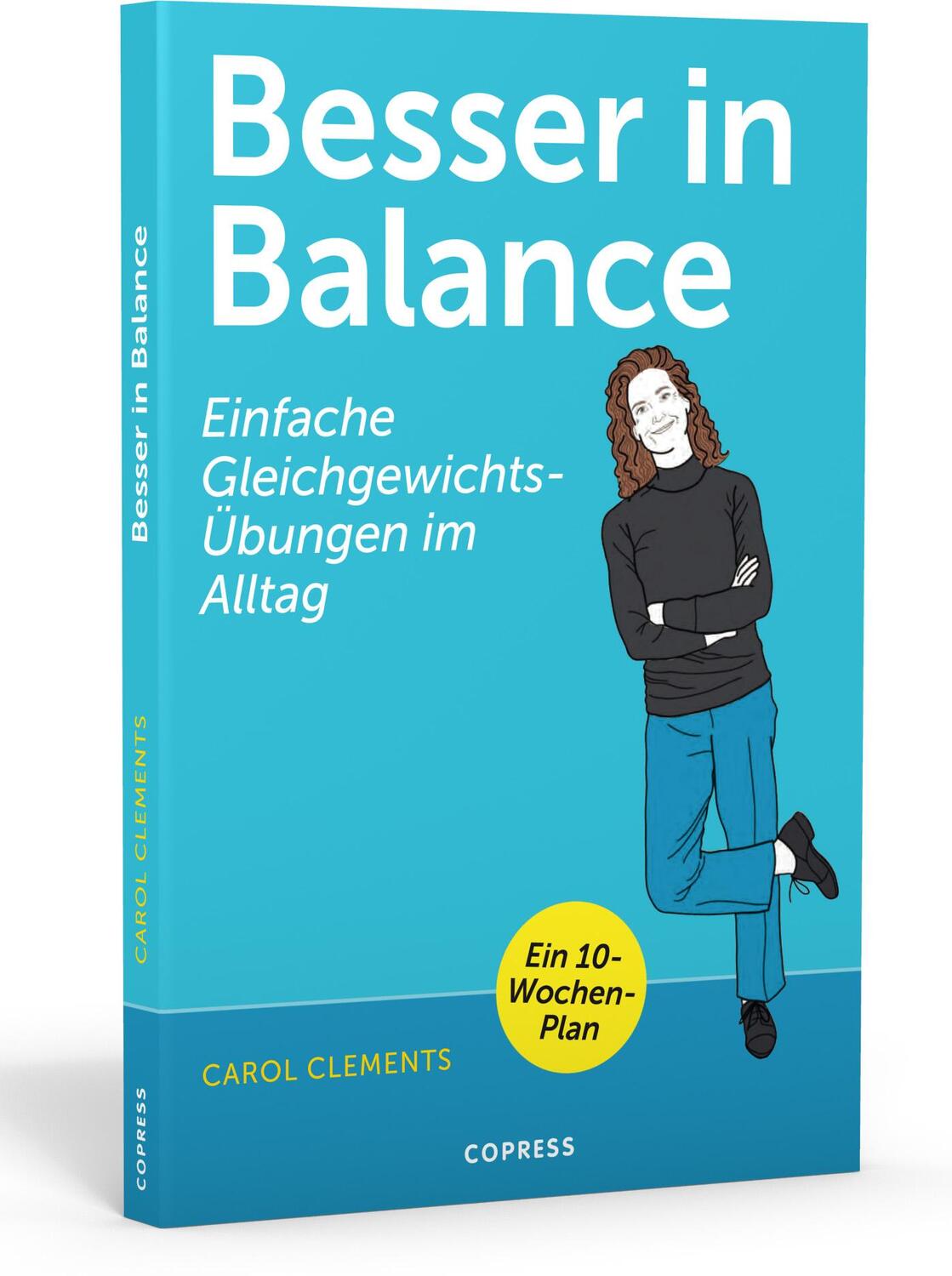 Cover: 9783767912496 | Besser in Balance | Einfache Gleichgewichts-Übungen im Alltag | Buch