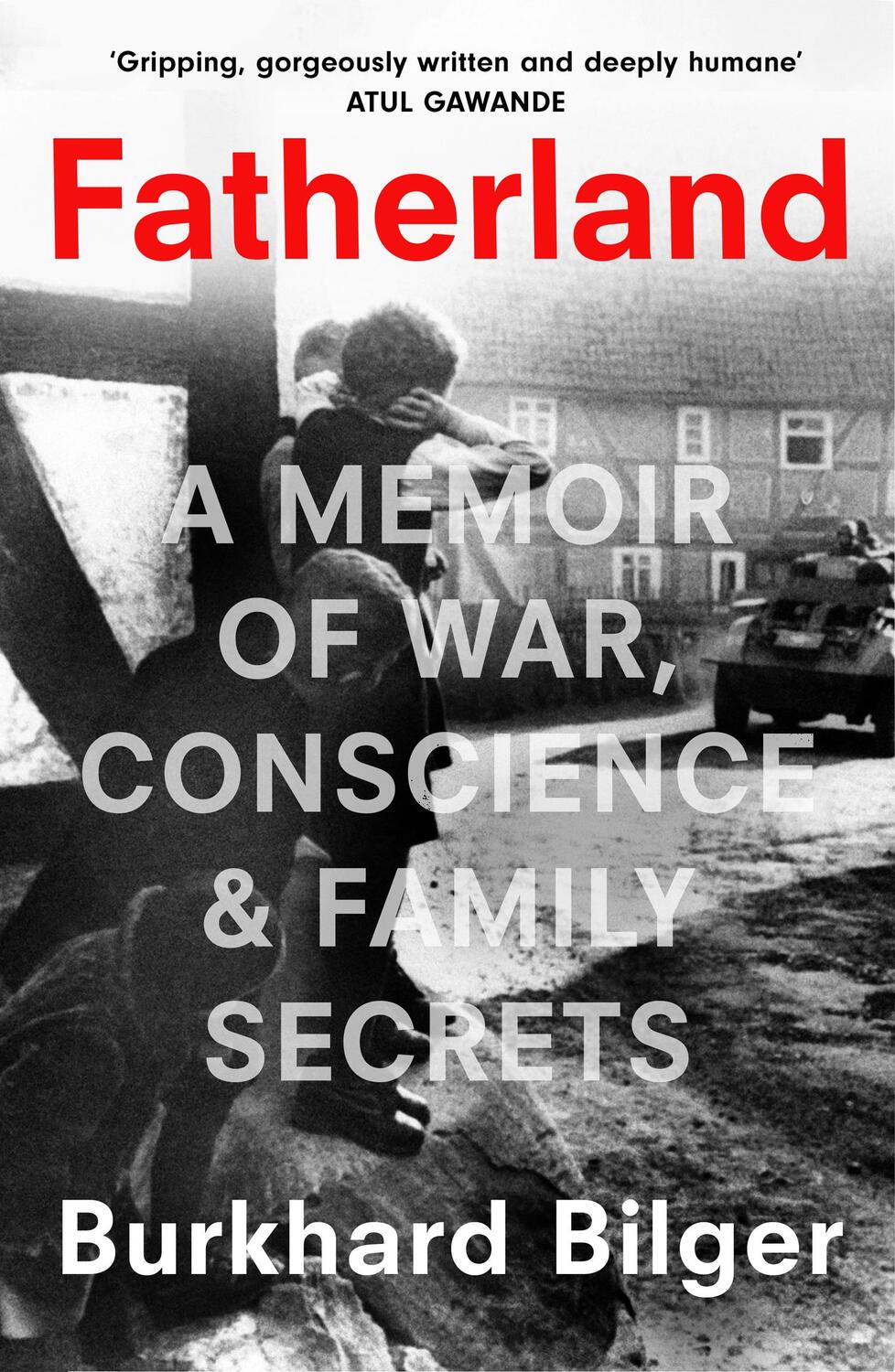 Cover: 9780008245580 | Fatherland | A Memoir of War, Conscience and Family Secrets | Bilger