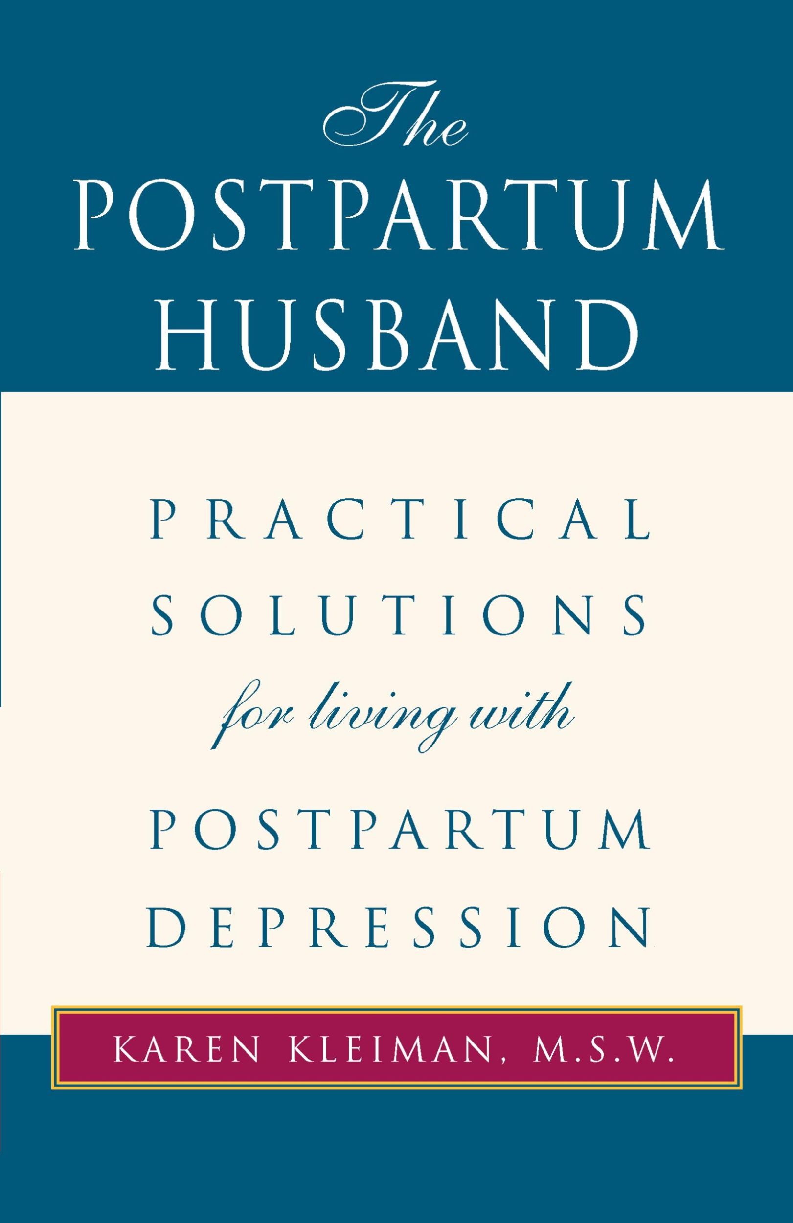 Cover: 9780738836362 | The Postpartum Husband | Karen R. Kleiman | Taschenbuch | Englisch