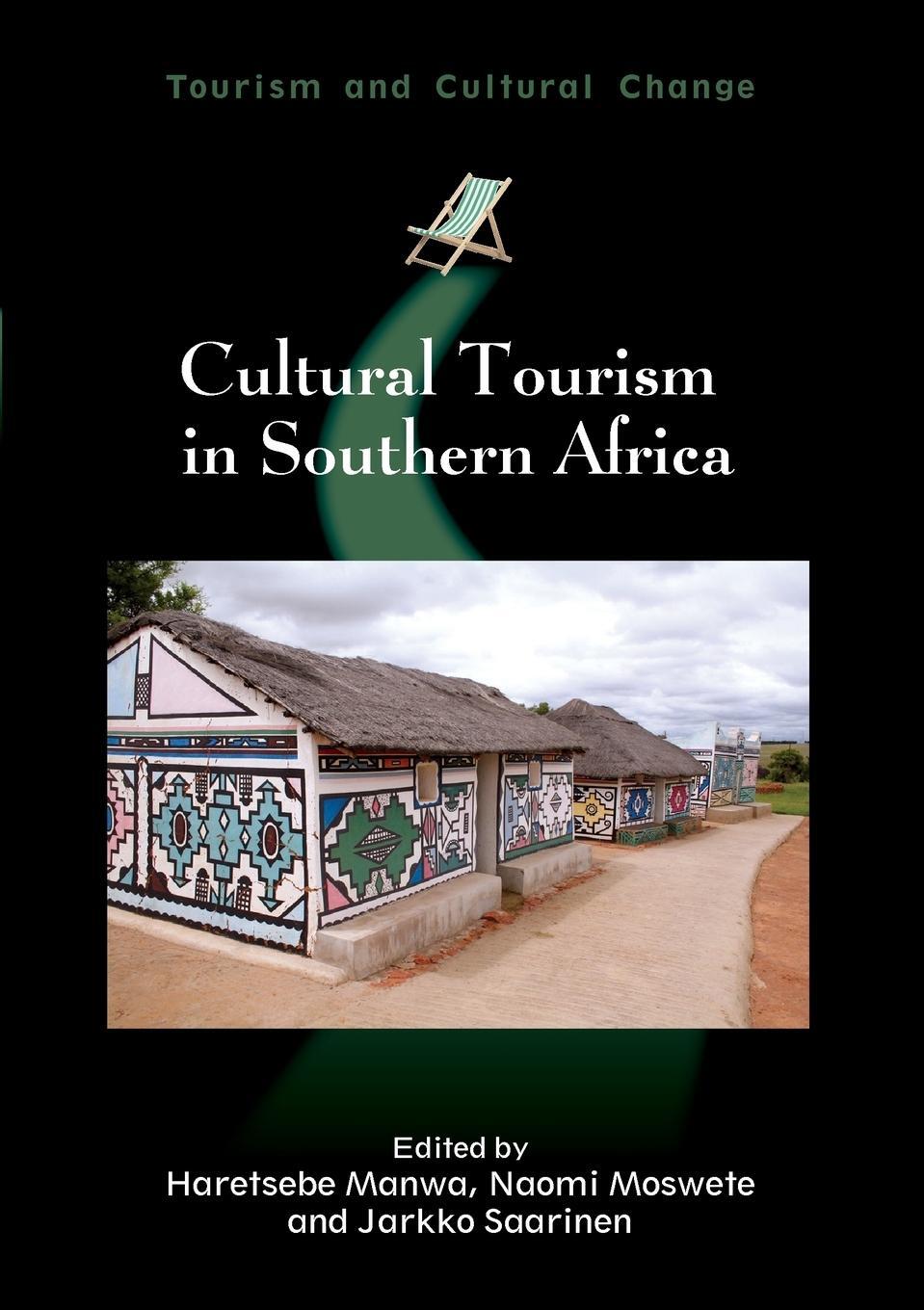 Cover: 9781845415518 | Cultural Tourism in Southern Africa | Jarkko Saarinen | Taschenbuch