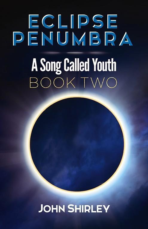 Cover: 9780486817927 | Eclipse Penumbra | A Song Called Youth Trilogy Book Two | John Shirley