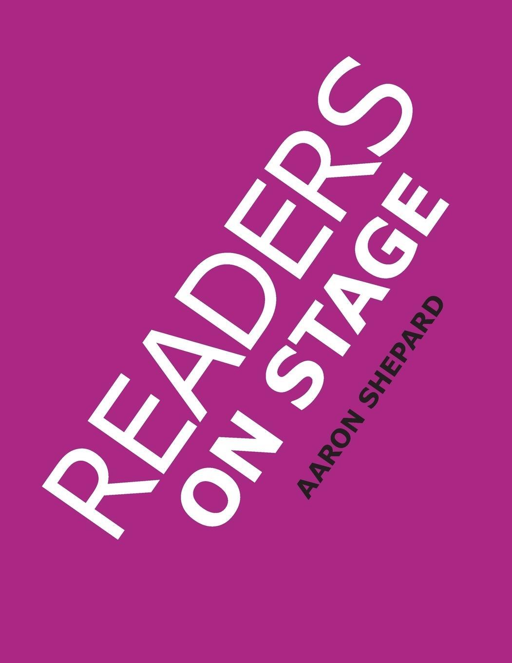 Cover: 9781620355237 | Readers on Stage | Aaron Shepard | Taschenbuch | Paperback | Englisch