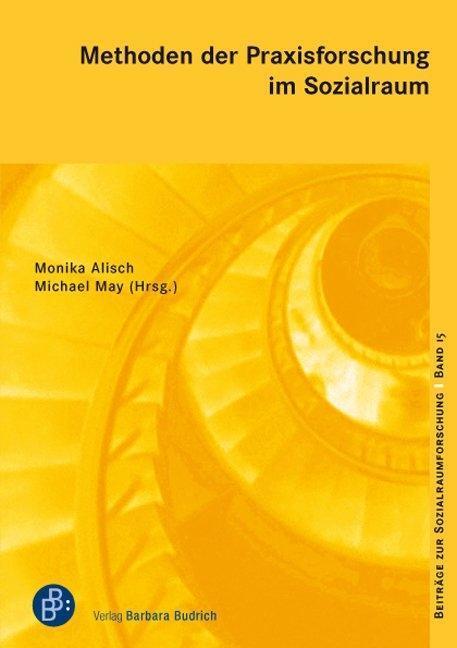 Cover: 9783847420798 | Methoden der Praxisforschung im Sozialraum | Taschenbuch | 219 S.