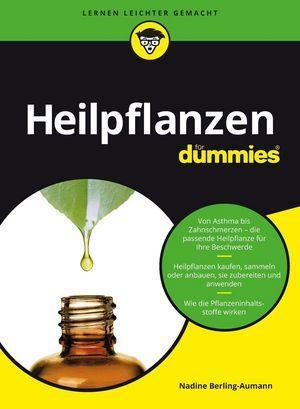 Cover: 9783527713462 | Gesünder leben mit Heilpflanzen für Dummies | Nadine Berling-Aumann