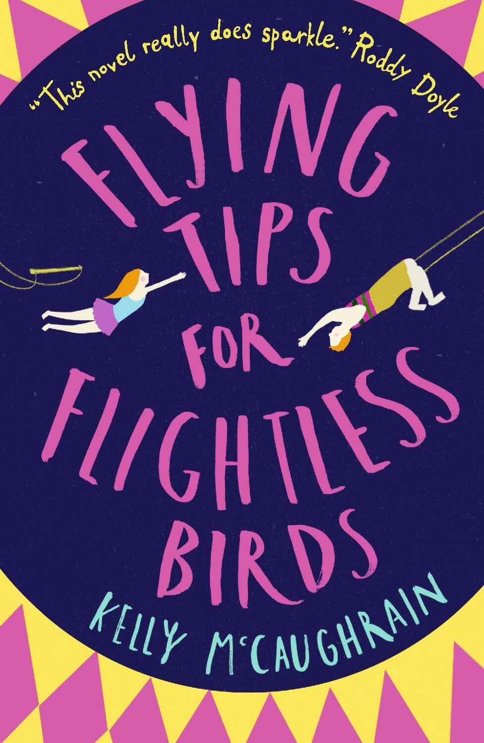 Cover: 9781406375657 | Flying Tips for Flightless Birds | Kelly Mccaughrain | Taschenbuch