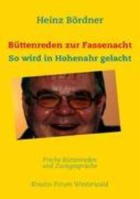 Cover: 9783839133361 | Büttenreden zur Fassenacht | So wird in Hohenahr gelacht | Bördner