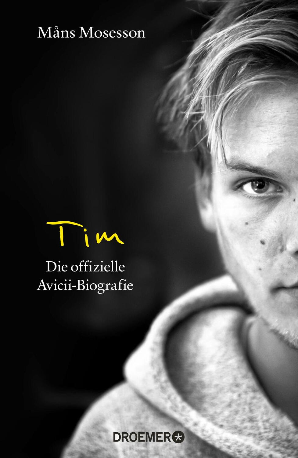 Cover: 9783426278680 | Tim | Die offizielle Avicii-Biografie (Deutsche Ausgabe) | Mosesson