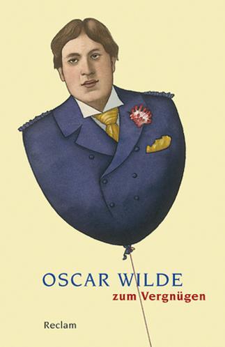 Cover: 9783150188033 | Oscar Wilde zum Vergnügen | Ulrich Horstmann | Taschenbuch | Deutsch