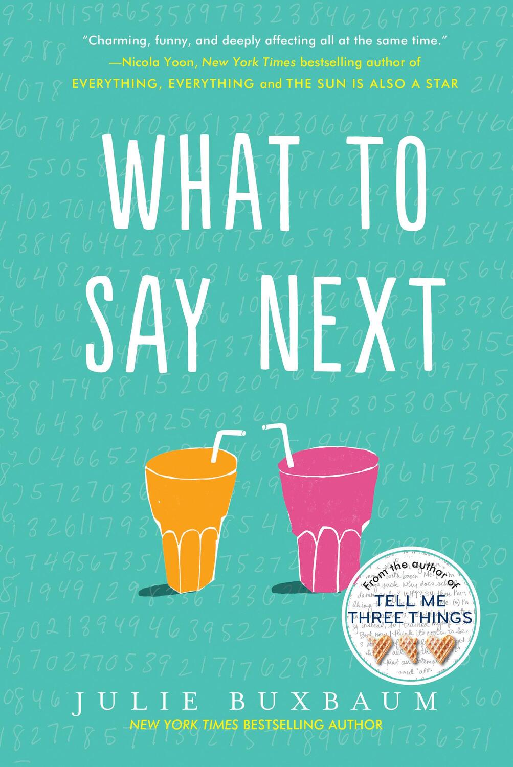 Cover: 9780553535716 | What to Say Next | Julie Buxbaum | Taschenbuch | Englisch | 2018