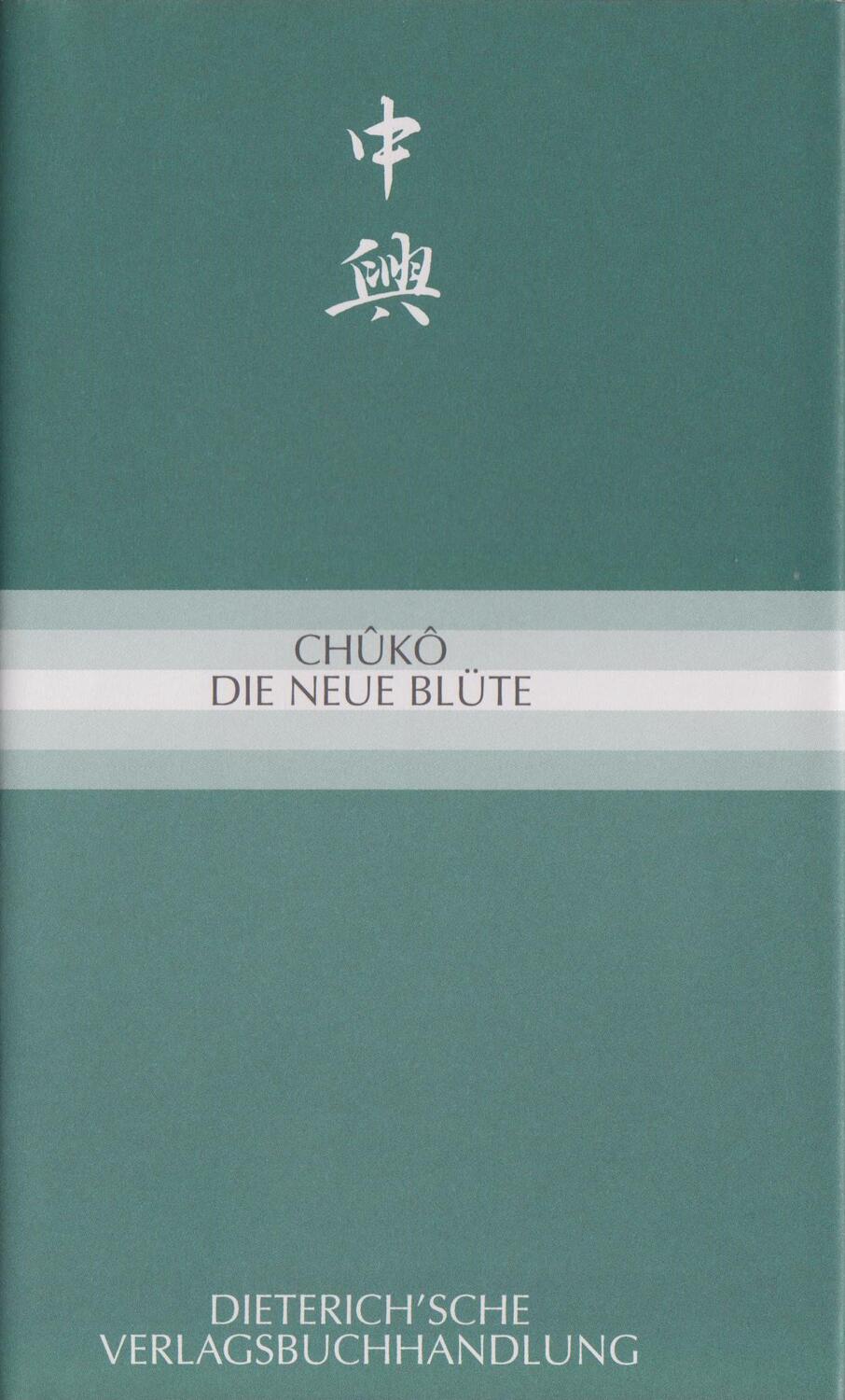 Cover: 9783871620638 | Chûkô | Die Neue Blüte | Ekkehard May | Buch | Deutsch | 2006