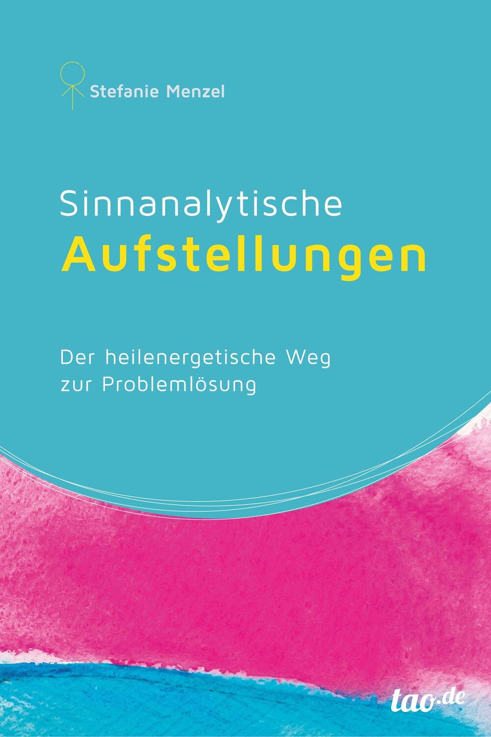Cover: 9783962400286 | Sinnanalytische Aufstellungen | Stefanie Menzel | Taschenbuch