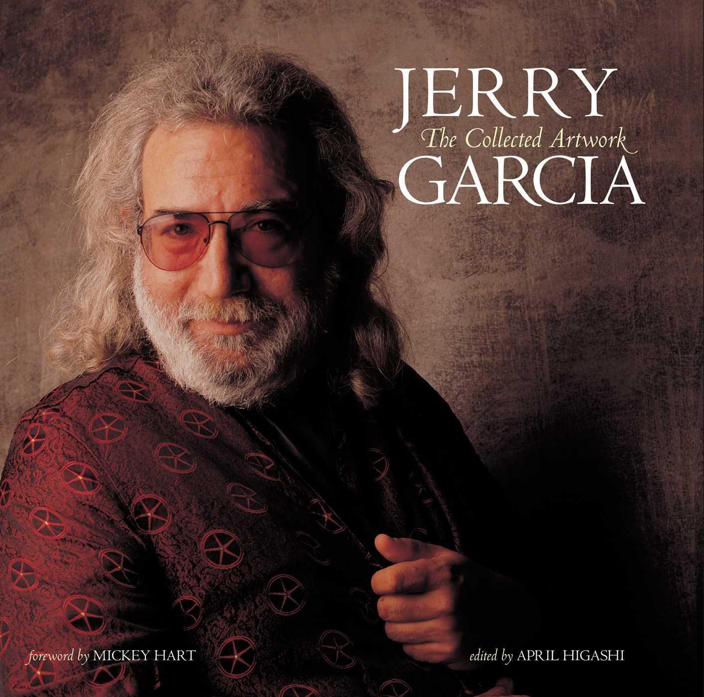 Cover: 9798886631692 | Jerry Garcia (Reissue): The Collected Artwork | Insight Editions