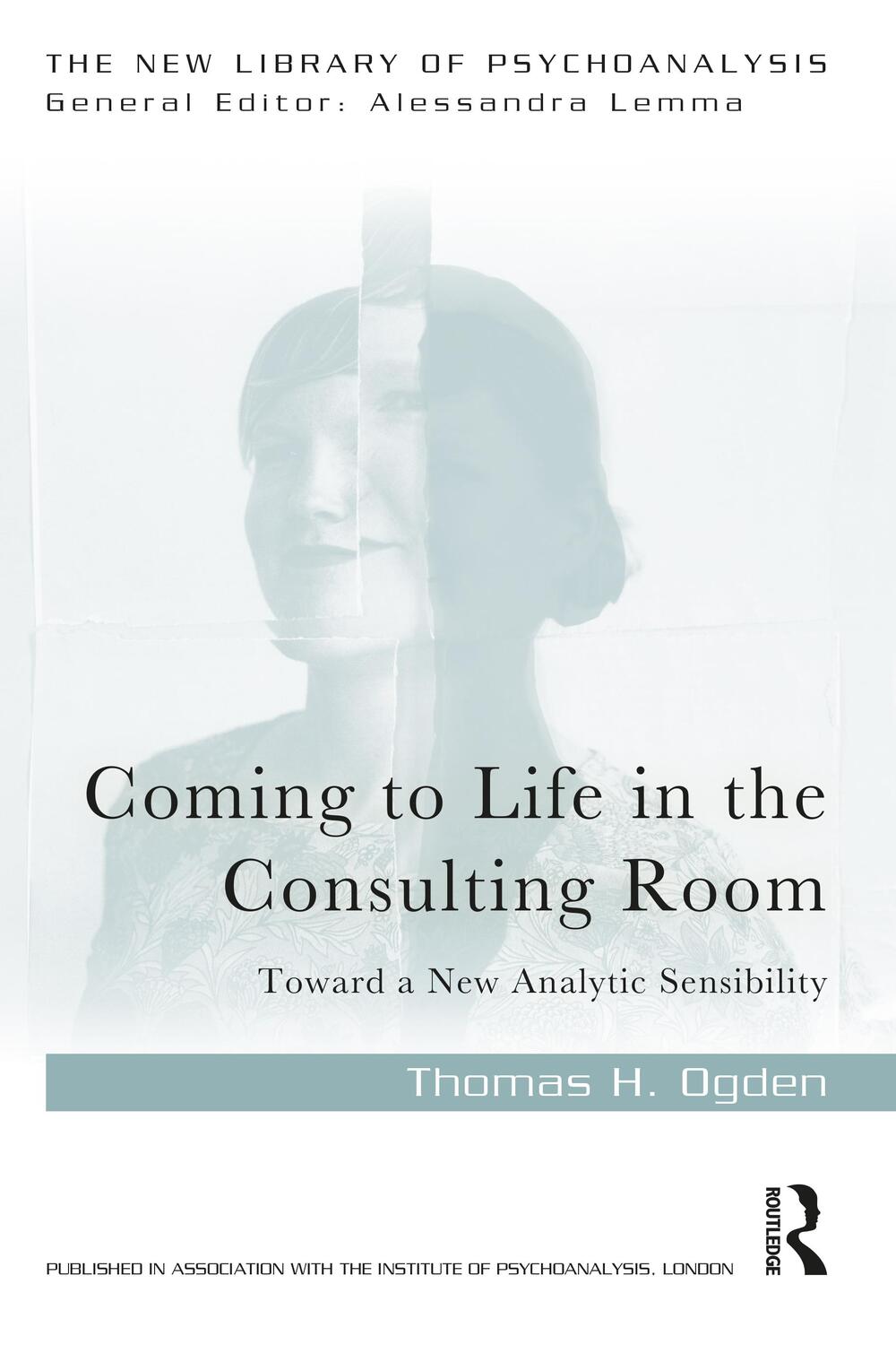 Cover: 9781032132648 | Coming to Life in the Consulting Room | Thomas H. Ogden | Taschenbuch