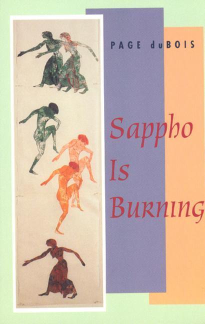 Cover: 9780226167565 | Sappho Is Burning | Page duBois | Taschenbuch | Englisch | 1997