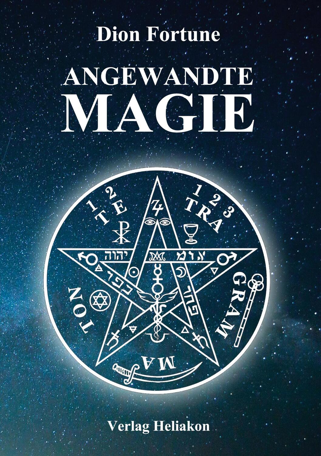 Cover: 9783943208375 | Angewandte Magie | Dion Fortune | Taschenbuch | Paperback | Deutsch
