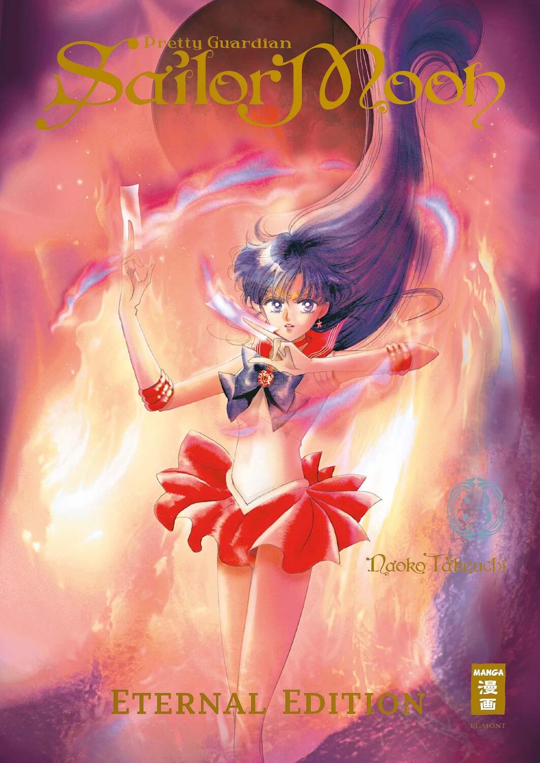 Cover: 9783770458066 | Pretty Guardian Sailor Moon - Eternal Edition 03 | Naoko Takeuchi