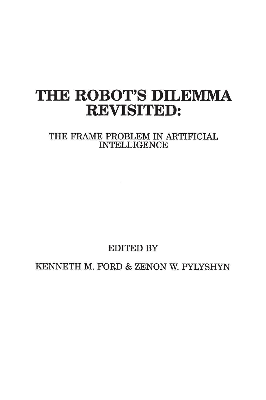 Cover: 9781567501438 | The Robots Dilemma Revisited | Kenneth Ford (u. a.) | Taschenbuch