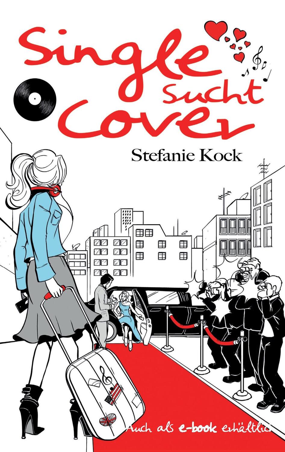 Cover: 9783738630145 | Single sucht Cover | Stefanie Kock | Taschenbuch | Books on Demand
