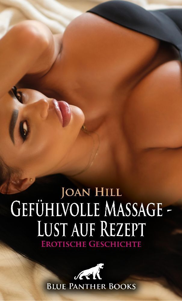 Cover: 9783756162055 | Gefühlvolle Massage - Lust auf Rezept Erotische Geschichte + 2...