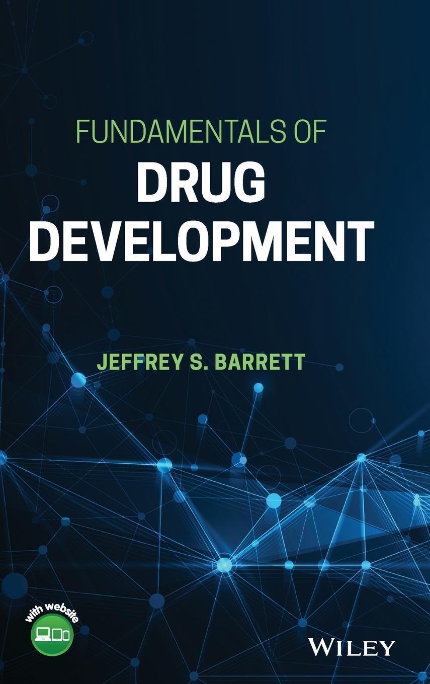 Cover: 9781119691693 | Fundamentals of Drug Development | Jeffrey S. Barrett | Buch | 2022