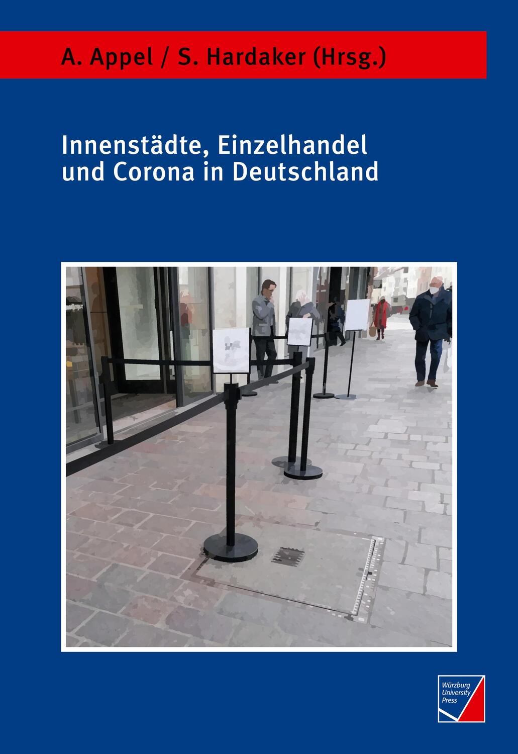 Cover: 9783958261761 | Innenstädte, Einzelhandel und Corona in Deutschland | Appel (u. a.)