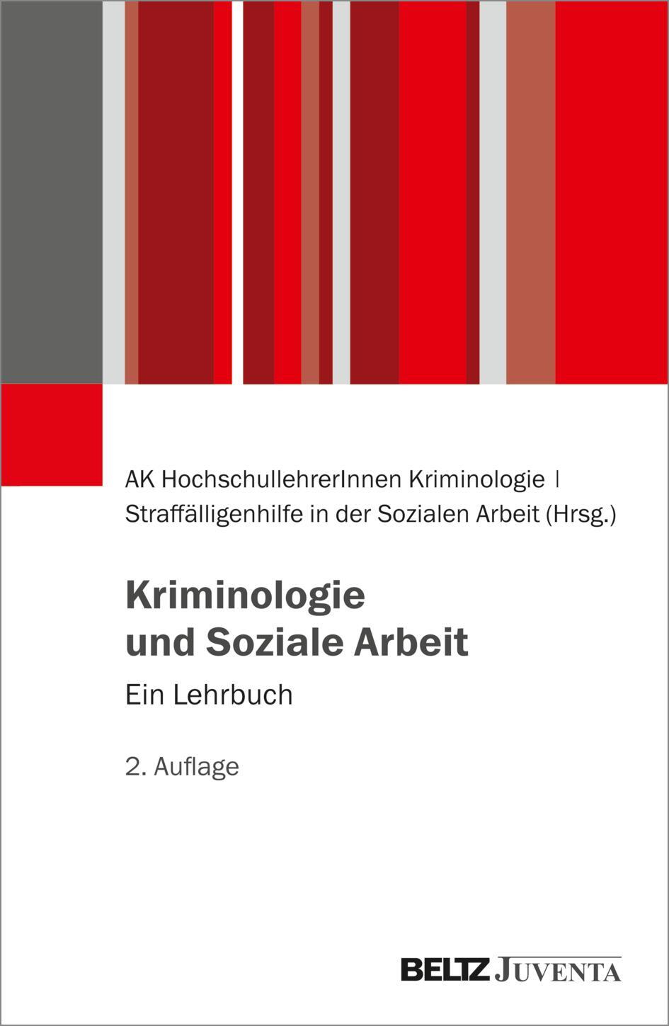 Cover: 9783779966128 | Kriminologie und Soziale Arbeit | Ein Lehrbuch | Kriminologie | Buch