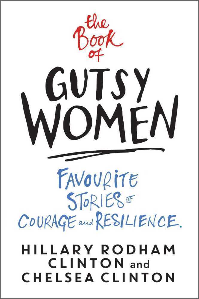 Cover: 9781471172175 | The Book of Gutsy Women | Favourite Stories of Courage and Resilience
