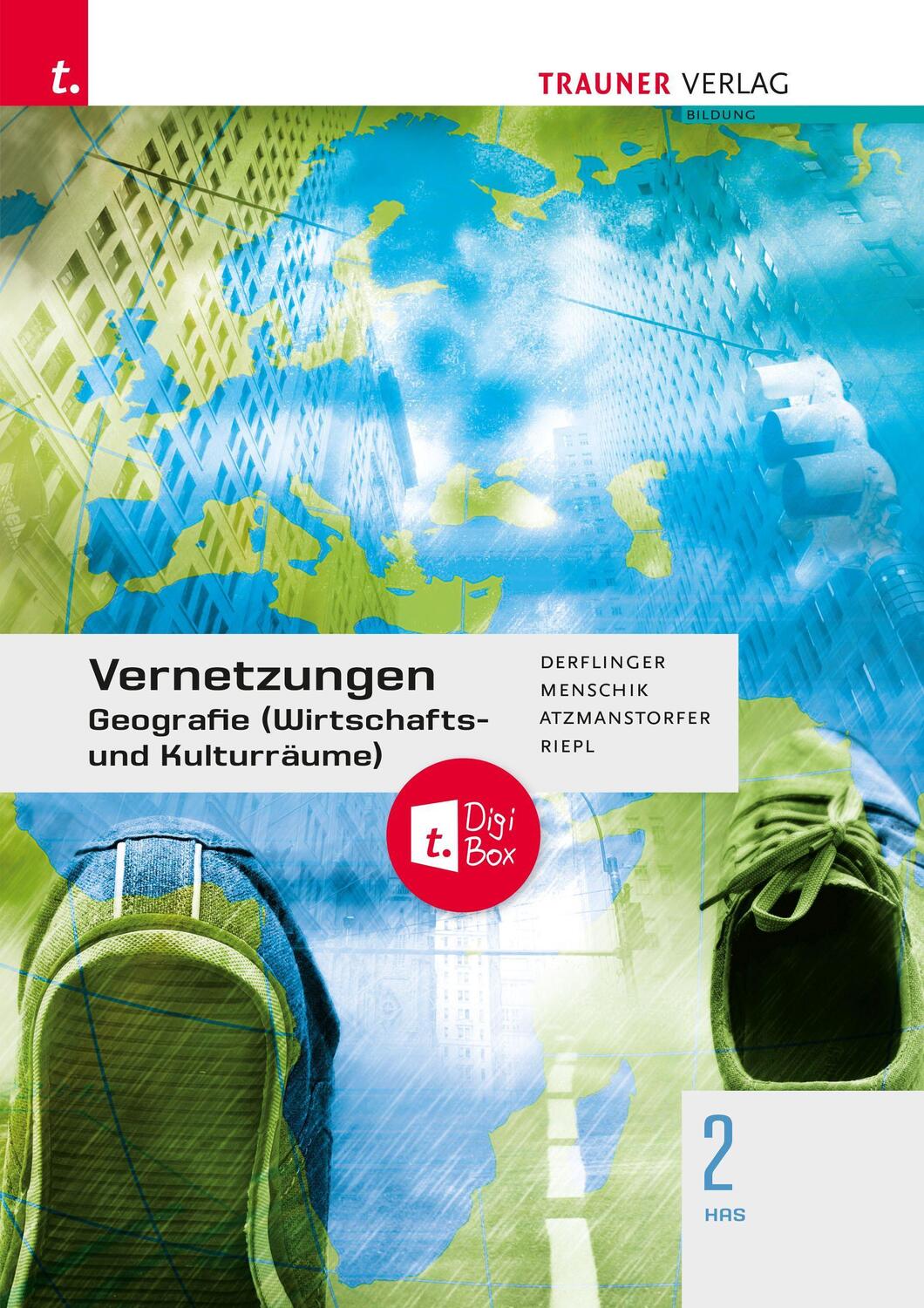 Cover: 9783991138655 | Vernetzungen - Geografie (Wirtschafts- und Kulturräume) 2 HAS +...