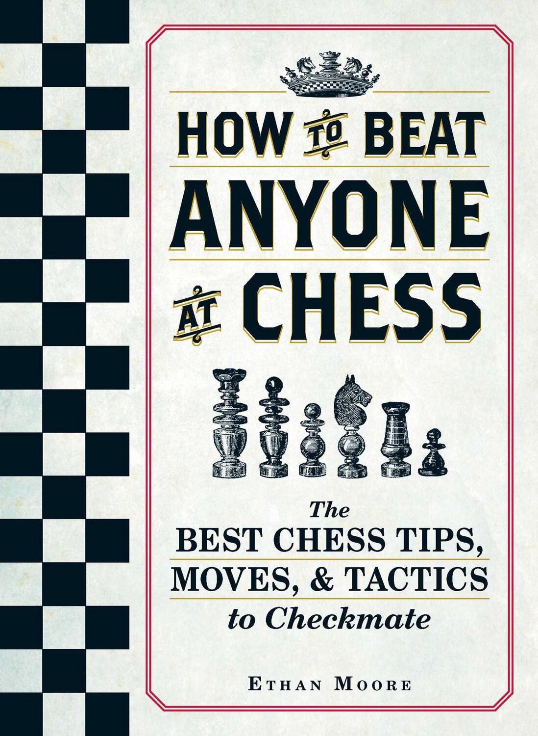Cover: 9781440592140 | How To Beat Anyone At Chess | Ethan Moore | Taschenbuch | Englisch