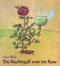 Cover: 9783931985097 | Die Nachtigall und die Rose | Oscar Wilde | Buch | Deutsch | 1997