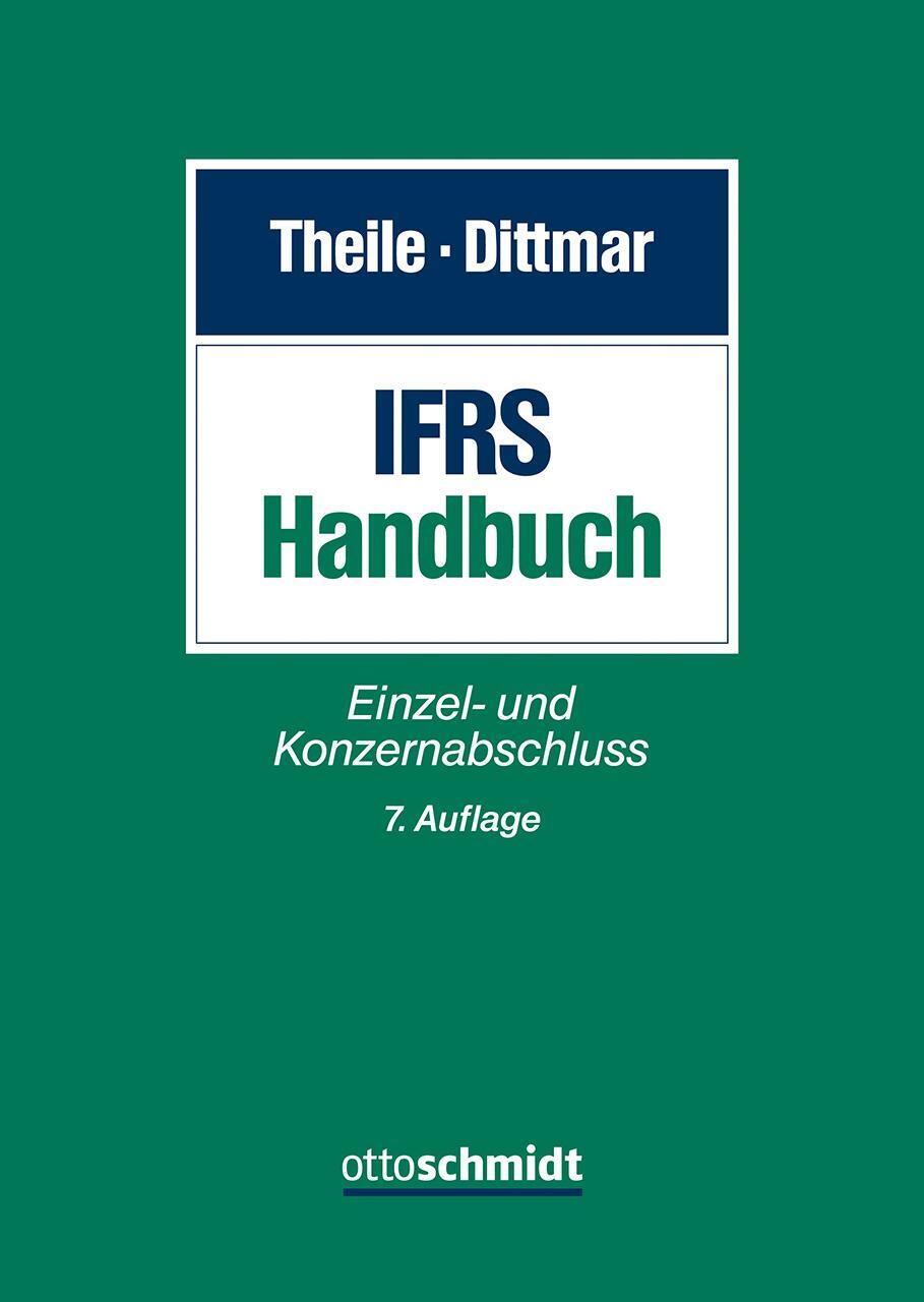 Cover: 9783504350161 | IFRS-Handbuch | Einzel- und Konzernabschluss | Carsten Theile (u. a.)
