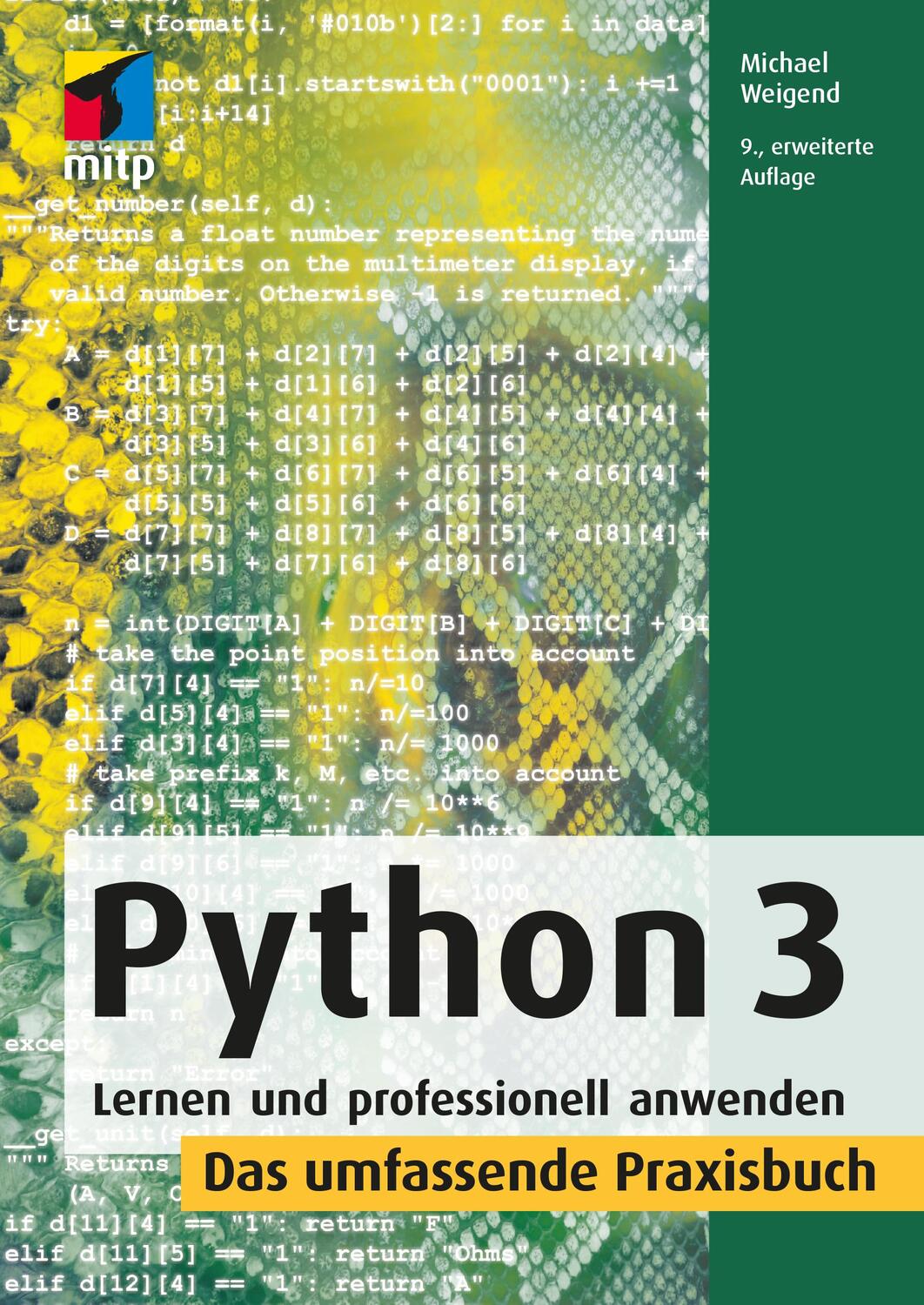 Cover: 9783747505441 | Python 3 | Michael Weigend | Buch | mitp Professional | 1064 S. | 2022