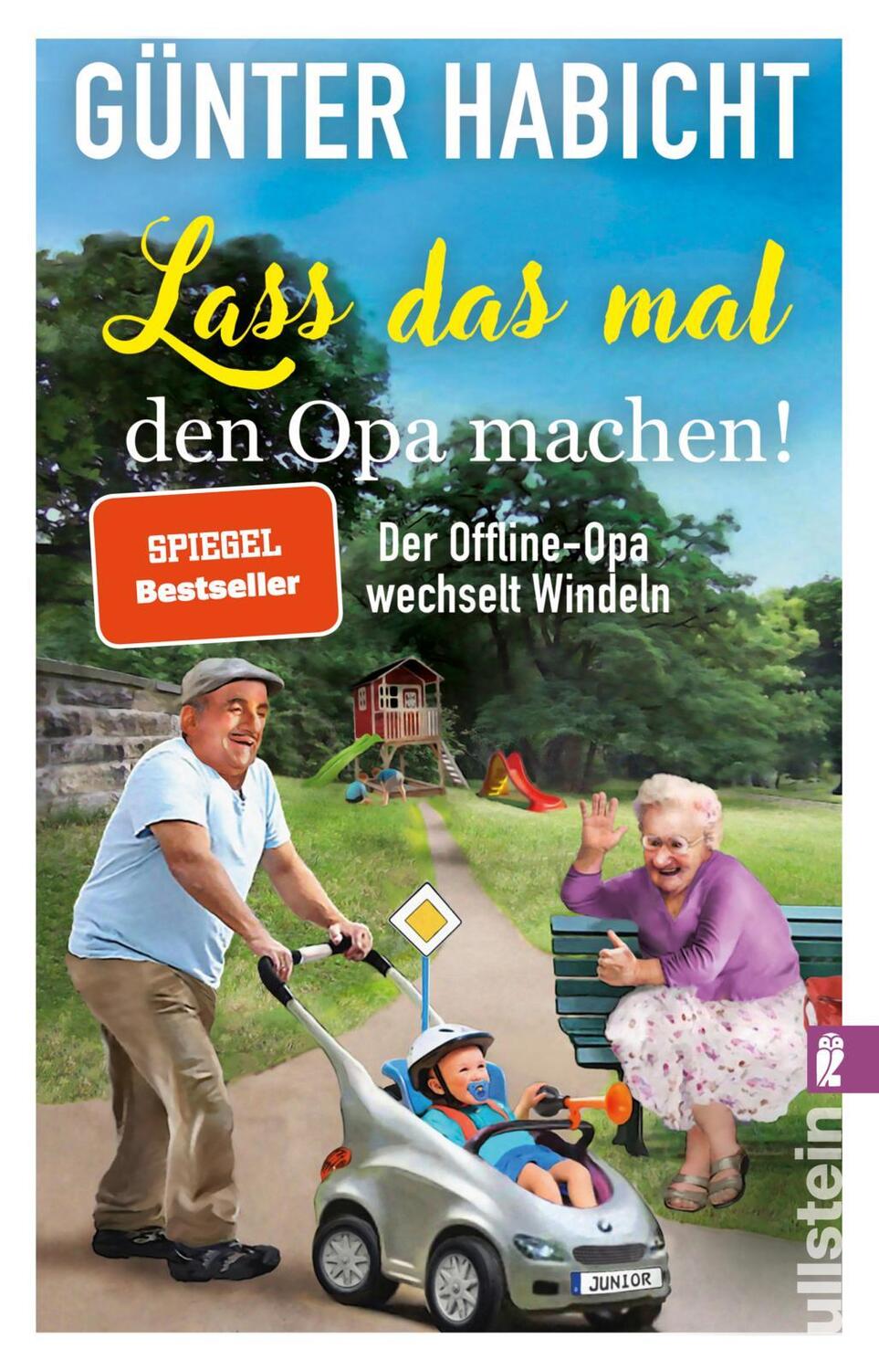 Cover: 9783548064802 | Lass das mal den Opa machen! | Günter Habicht | Taschenbuch | 208 S.