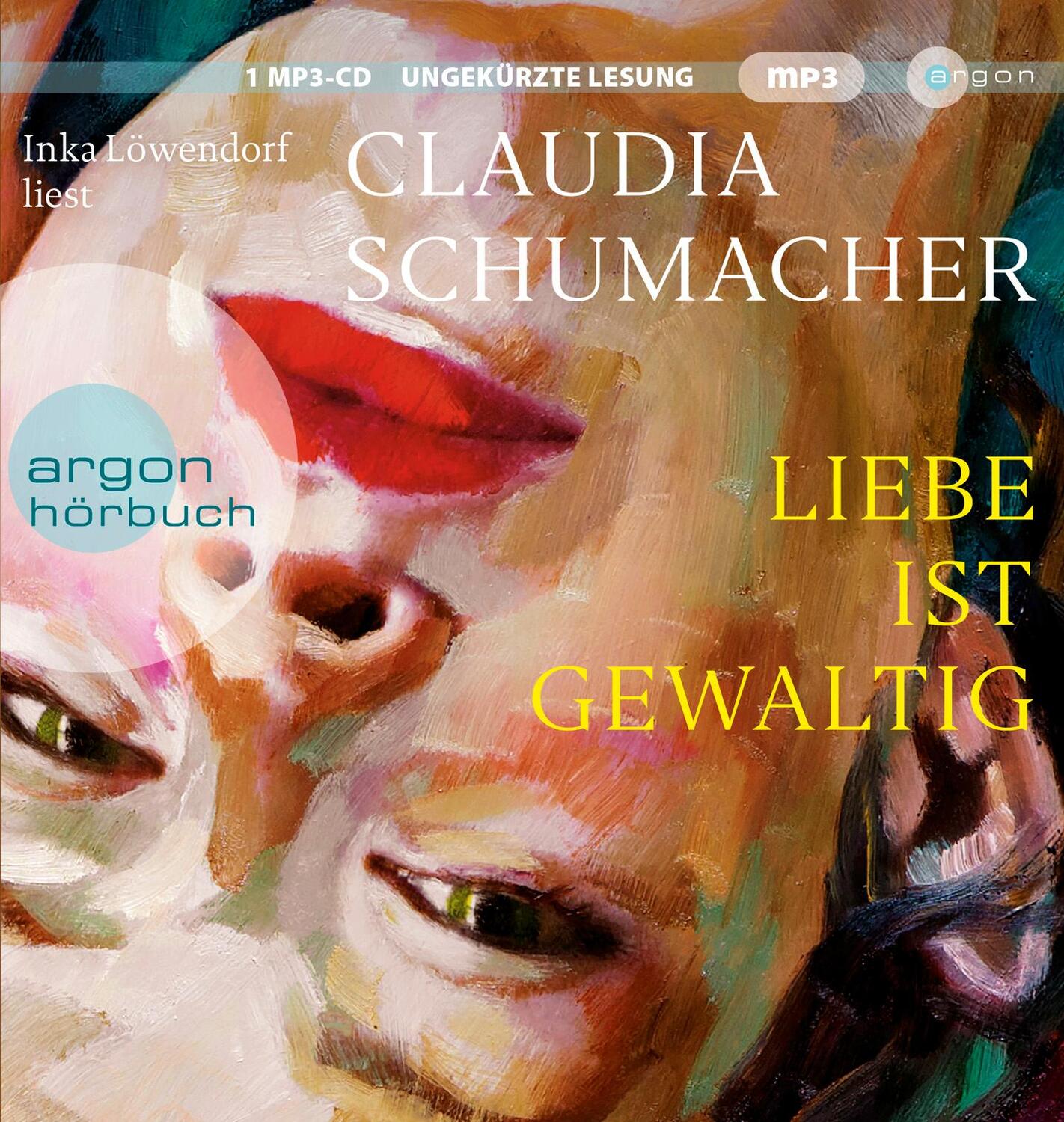 Cover: 9783839819616 | Liebe ist gewaltig | Roman | Claudia Schumacher | MP3 | Deutsch | 2022