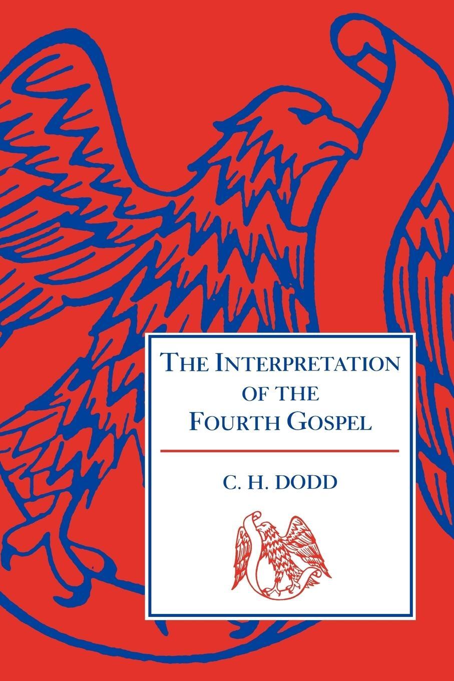 Cover: 9780521095174 | The Interpretation of the Fourth Gospel | Charles H. Dodd (u. a.)