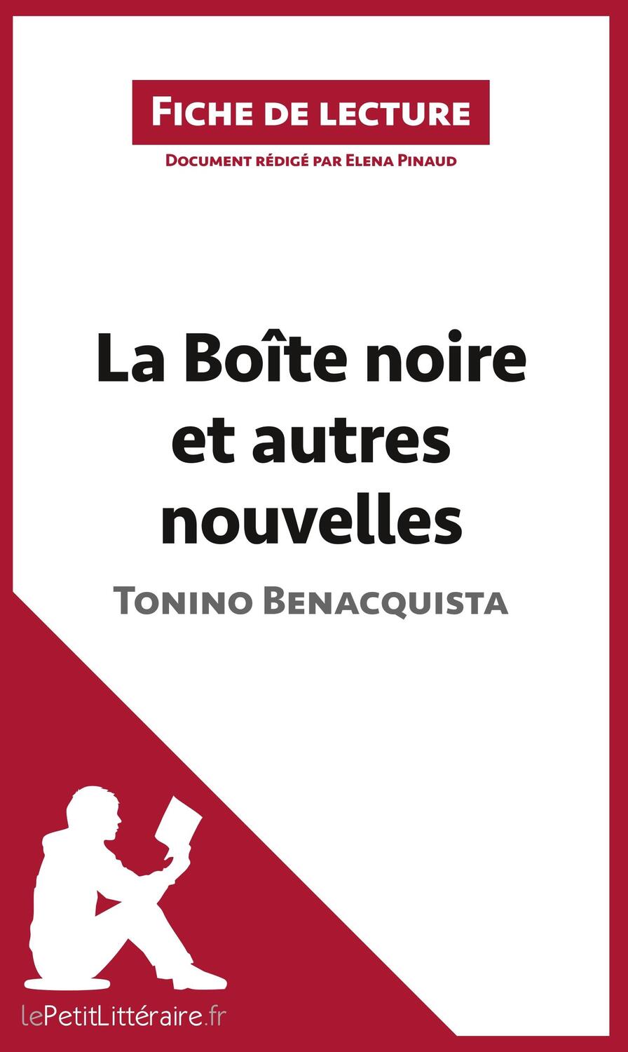 Cover: 9782806212887 | La Boîte noire et autres nouvelles de Tonino Benacquista (Fiche de...