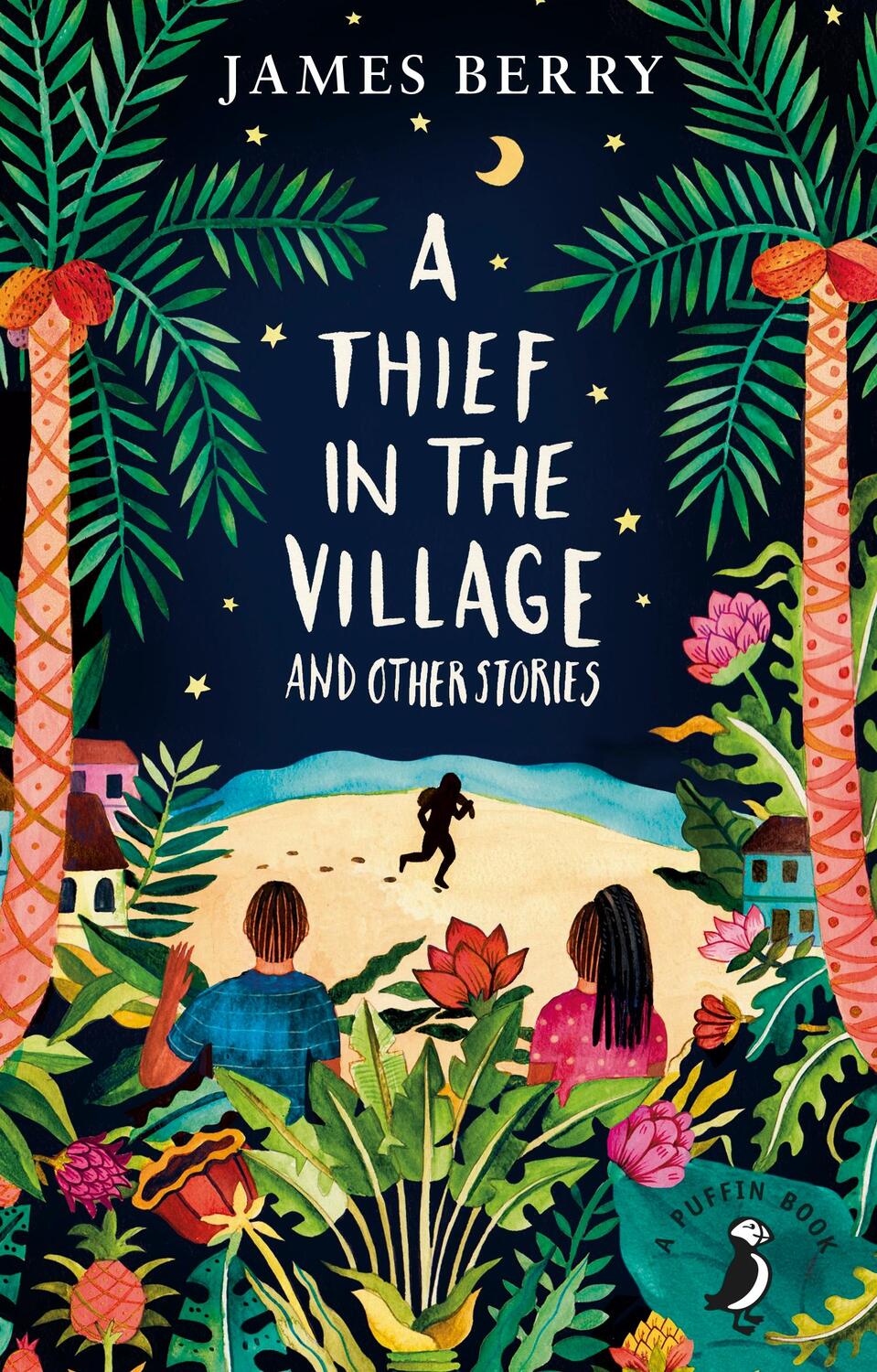 Cover: 9780141368641 | A Thief in the Village | James Berry | Taschenbuch | A Puffin Book