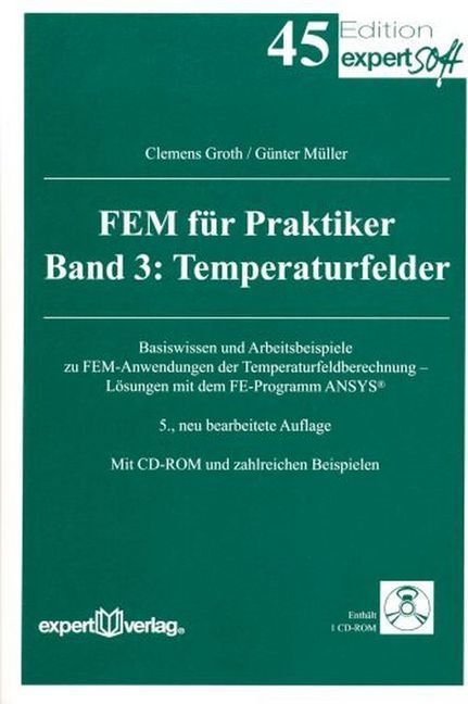 Cover: 9783816927143 | FEM für Praktiker, III: | Clemens Groth (u. a.) | Taschenbuch | 2009