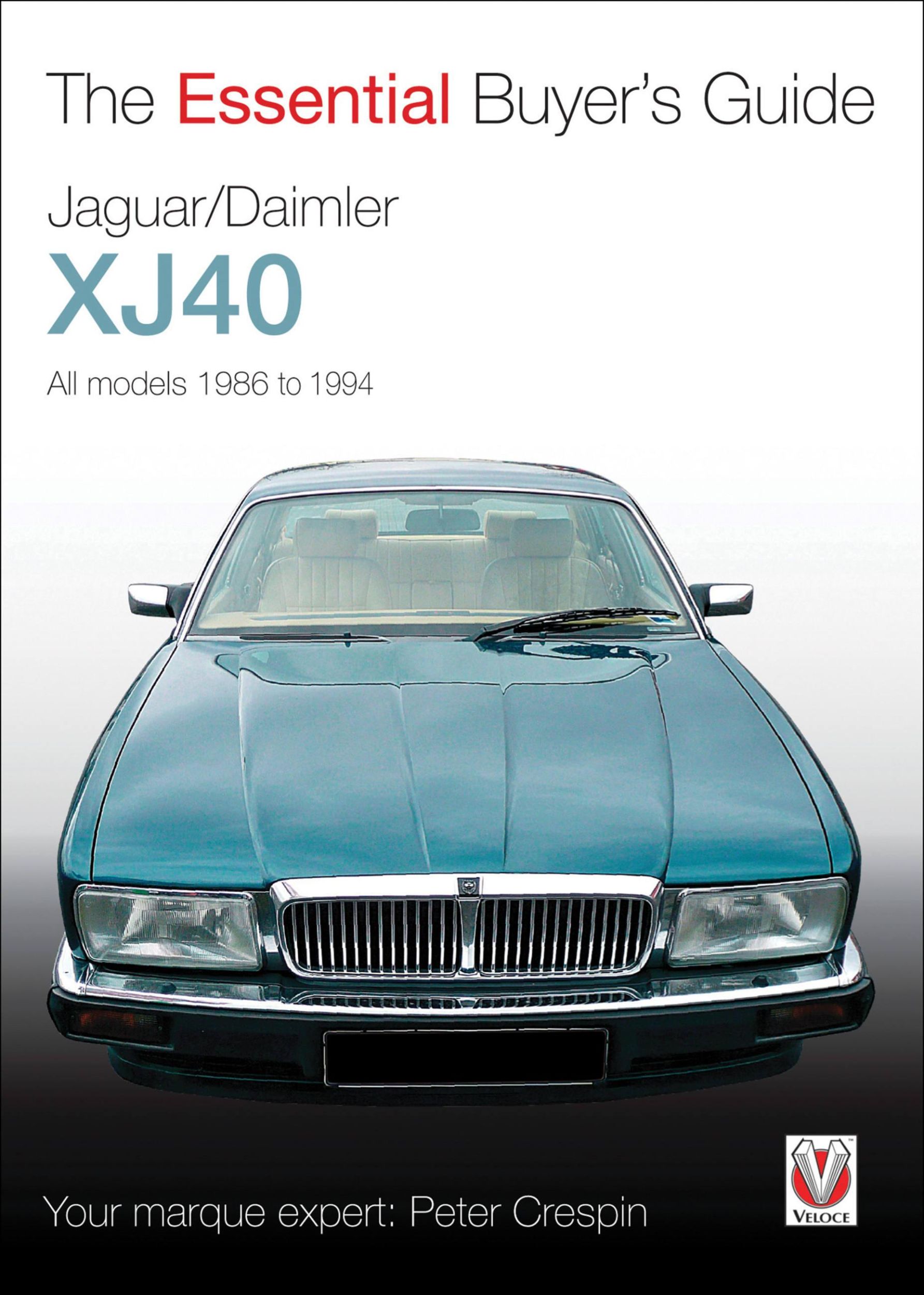 Cover: 9781845841928 | Jaguar/Daimler Xj40 | The Essential Buyer's Guide | Peter Crespin