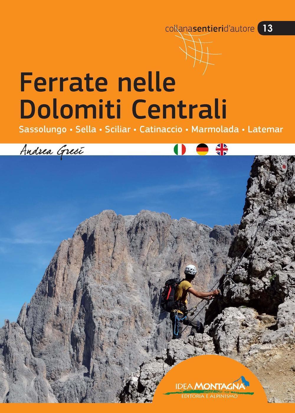 Cover: 9788897299844 | Ferrate nelle Dolomiti Centrali | Andrea Greci (u. a.) | Taschenbuch