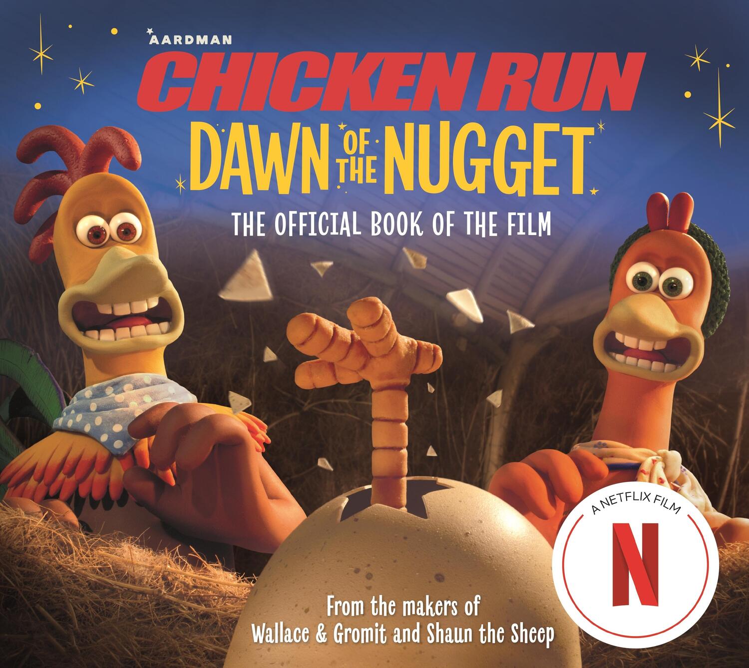 Cover: 9781035023004 | Chicken Run Dawn of the Nugget: The Official Book of the Film | Buch