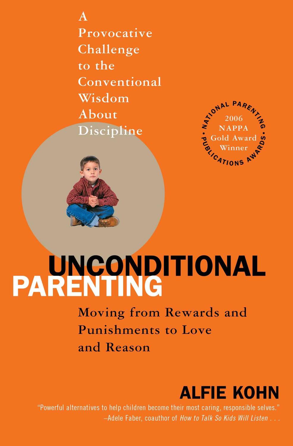 Cover: 9780743487481 | Unconditional Parenting: Moving from Rewards and Punishments to...