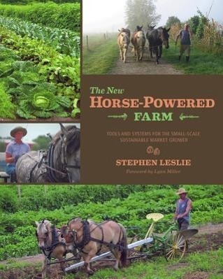 Cover: 9781603584166 | The New Horse-Powered Farm | Stephen Leslie | Taschenbuch | Englisch