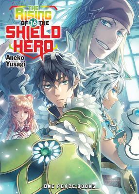 Cover: 9781642730203 | The Rising of the Shield Hero Volume 16 | Aneko Yusagi | Taschenbuch