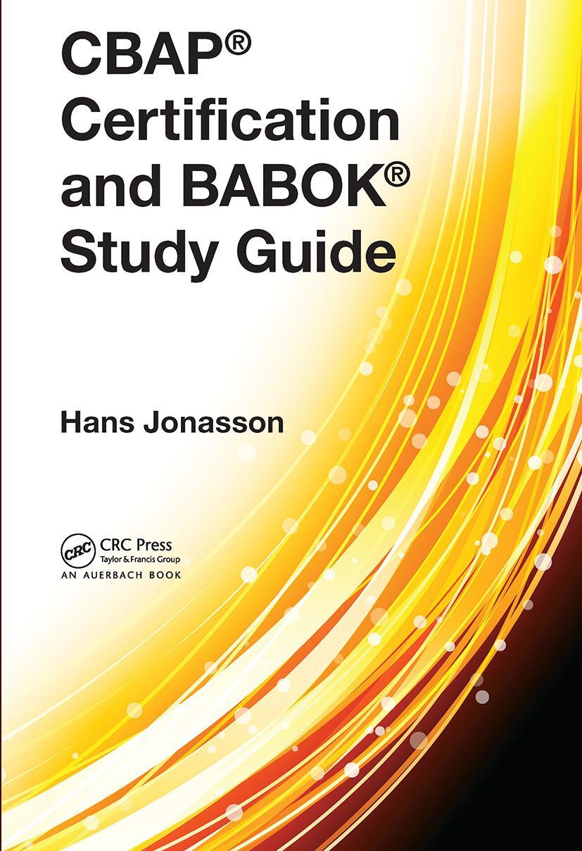 Cover: 9781032477176 | Cbap(r) Certification and Babok(r) Study Guide | Hans Jonasson | Buch